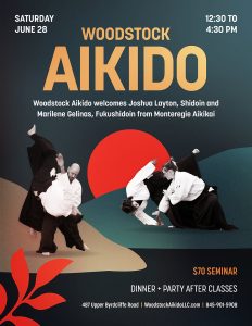 Woodstock Aikido's Seminar June 28th, 2025