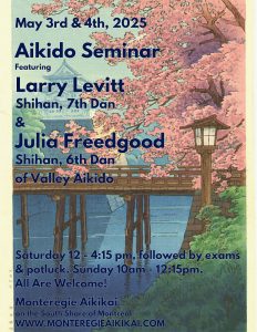 Montérégie Aikikai's Seminar May 3rd - 4th, 2025