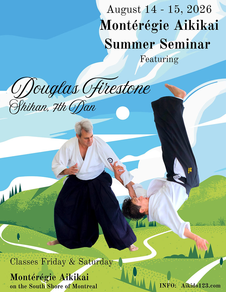 Montérégie Aikikai Seminar August 14th - 15th, 2026